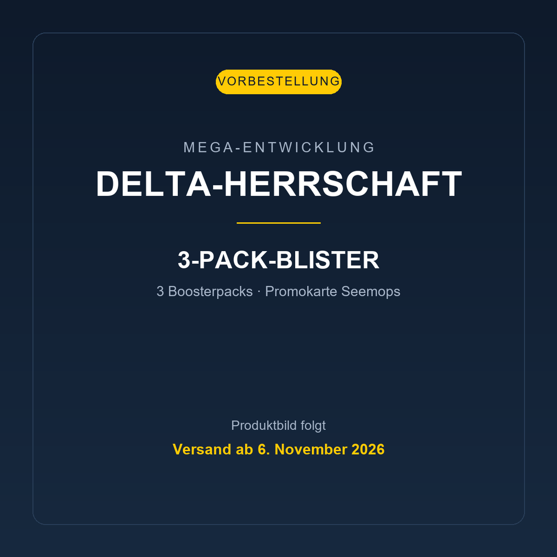 3-Pack-Blister Seemops Delta-Herrschaft, Vorbestellung
